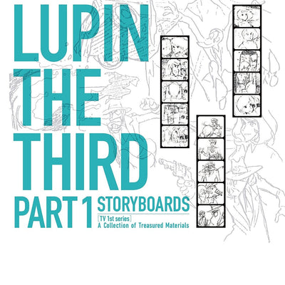 Lupin the Third PART1 storyboard collection "TV 1st series" 