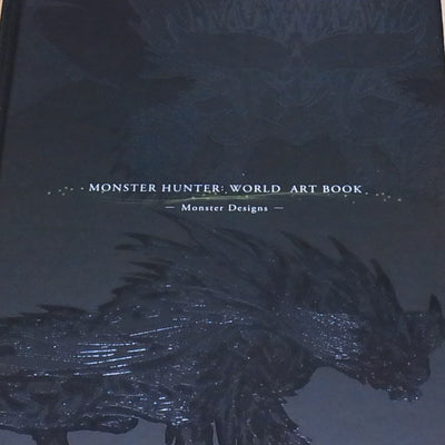 MONSTER HUNTER WORLD ART BOOK Monster Designs Hard Cover Book 