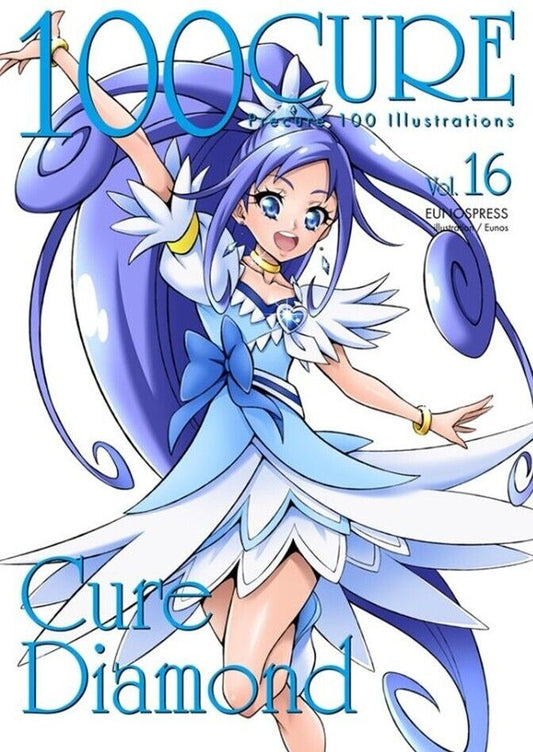 EUNOS Precure Fan Art Book 100 CURE 16 Cure Diamond C102 Pre-order 